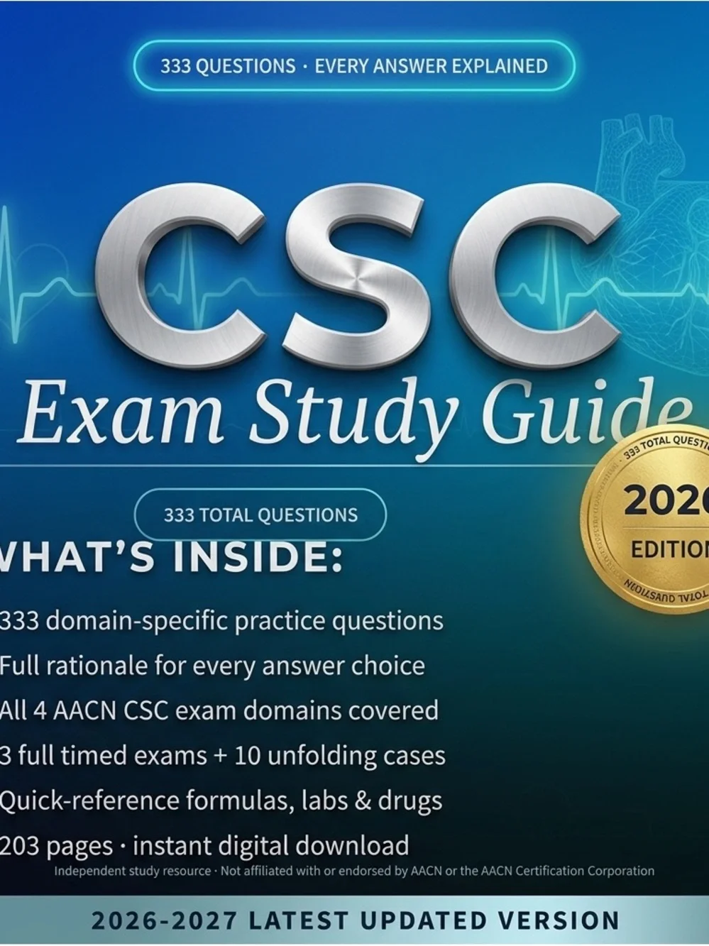 CSC Exam Study Guide 2026-2027 | AACN Cardiac Surgery Certification Prep |